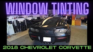 Chevrolet Corvette 2018 Window Tinting Close-Up Tutorial | Watch & Learn!