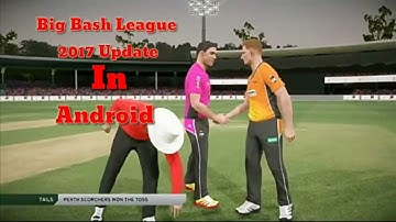 [New]Big Bash League 2017 Update In Android