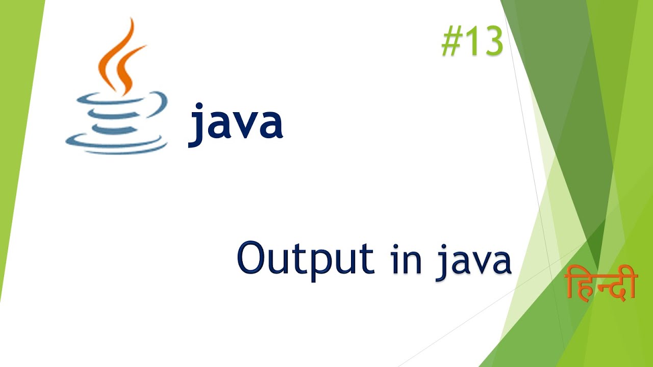 Output in Java | Java Tutorial For Beginners in Hindi | 2022 IntelliJ ...
