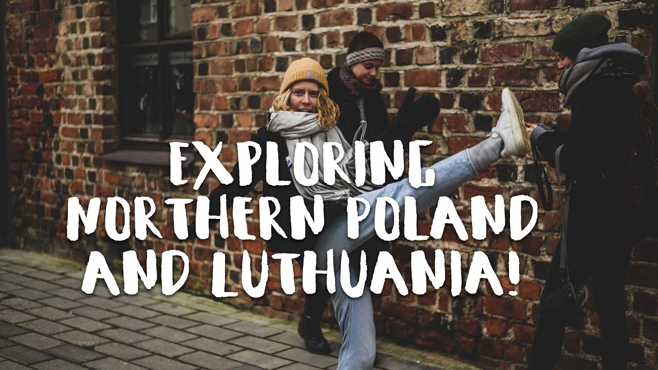 Traveling in Poland and Lithuania- Gdansk (Danzig), Kaunas and East Prussia | The Wayward Life