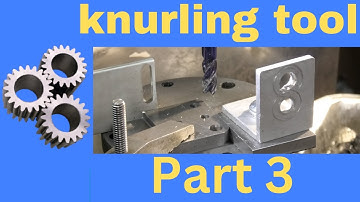 Hemingway knurling tool part 3