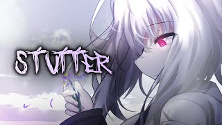 [Nightcore] Stutter - My Darkest Days (lyrics)