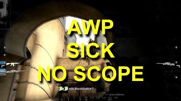 AWP SICK NO SCOPE SHOOT !!!