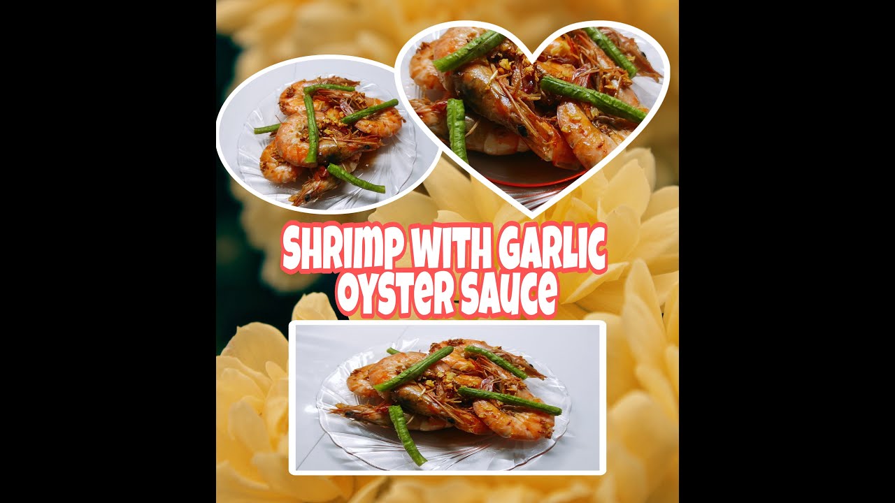 Shrimp Garlic With Oyster sauce panlasang pinoy YouTube