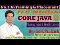 Core Java -9 : Java Language : Float & Double Literals | SCJP / OCJP by Som Sir Part-19