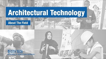 Architectural Technology - About The Field