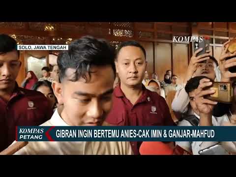 Respons Ganjar, Anies, dan Cak Imin Soal Gibran Ingin Bertemu Kontestan Pilpres