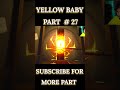 The Baby In Yellow | Techno Gamerz Gameplay Video #techno #3#viral #shorts #trending  #viralvideo