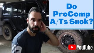 DO THESE TIRES SUCK?: ProComp A/T Sport Review.