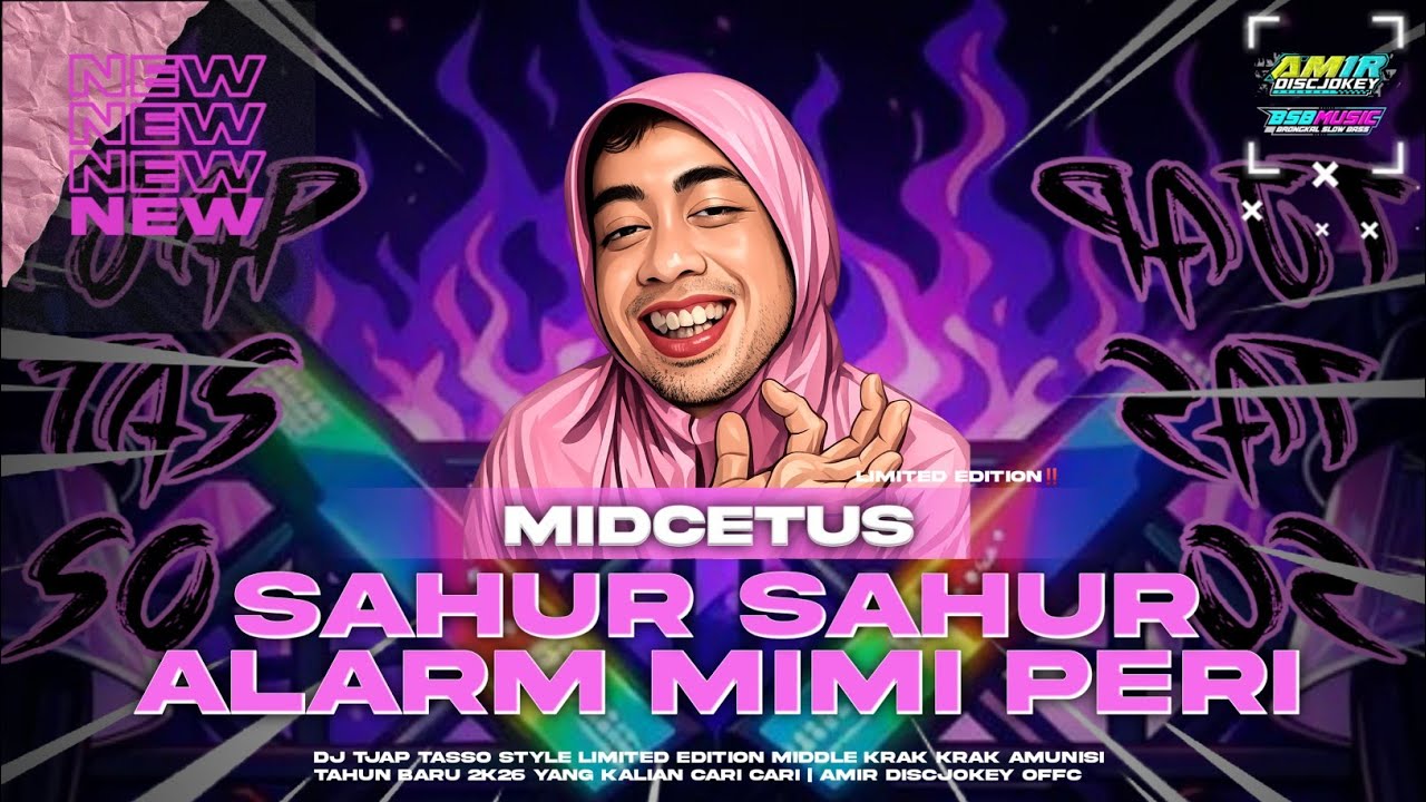 DJ TJAP TASSO ALARM SAHUR MIMI PERI MID CETUS STYLE LIMITED YANG KALIAN CARI CARI | AMIR DISCJOKEY