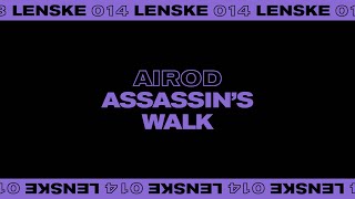AIROD - Assassin's Walk (Lenske014)