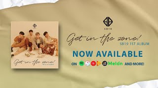SB19 1ST ALBUM 'Get In The Zone!' NOW AVAILABLE