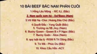 10 Bài BEEF Bắc Nam 2018 Part CUỐI CÙNG (Lyrics)