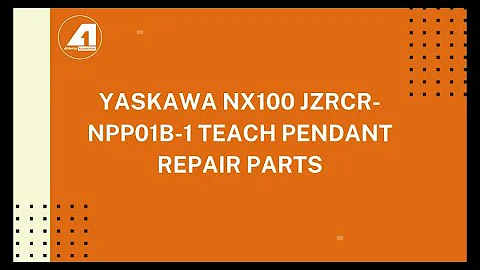 Yaskawa NX100 JZRCR NPP01B 1 Teach pendant Repair Parts