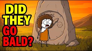 Did Ancient Humans Go Bald | why you think baldness is a modern problem