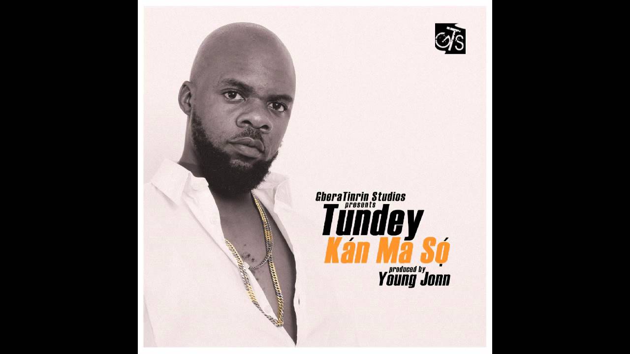 Download TUNDEY - KAN MA SO (Prod. YOUNG JONN)