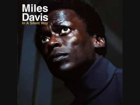Miles Davis - Shhh Peaceful (1/2)