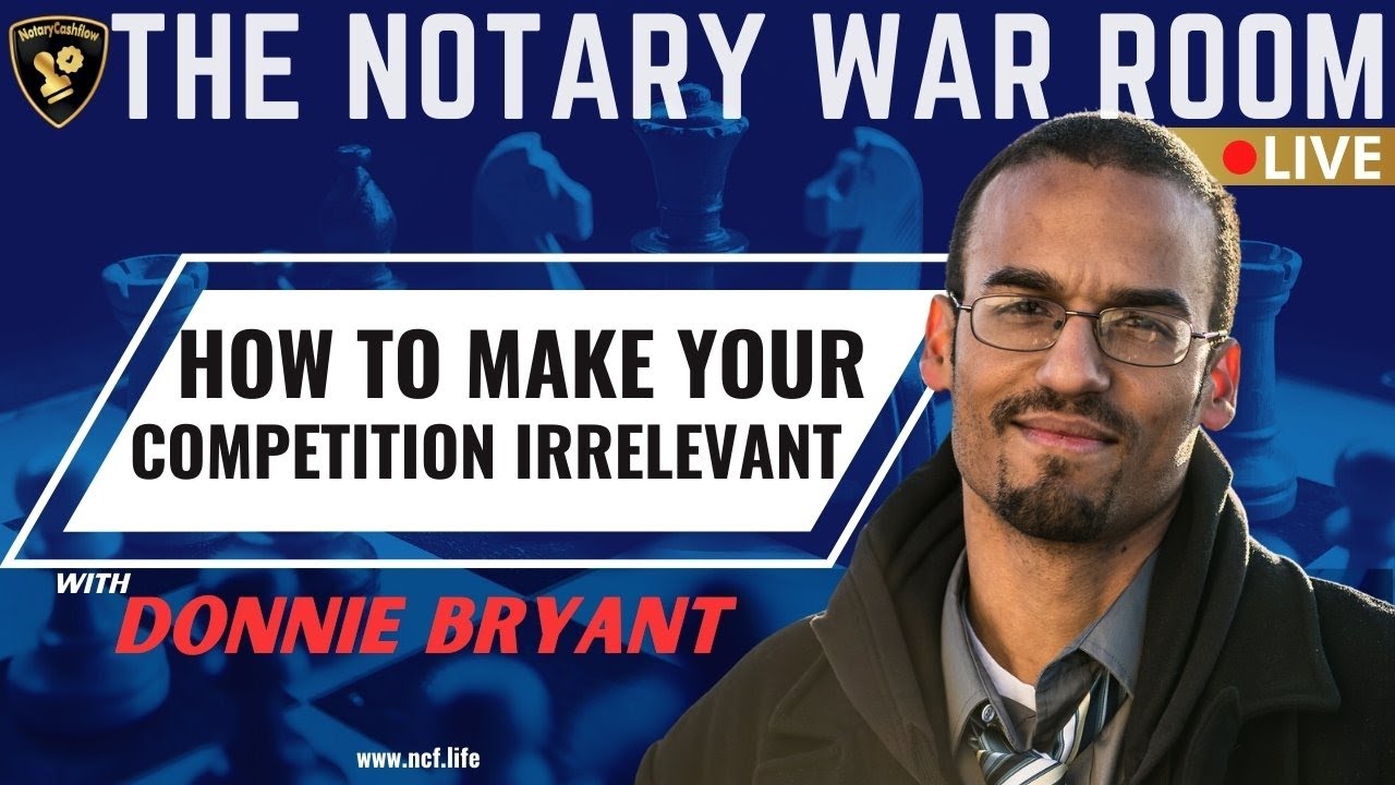 The NOTARY WAR ROOM Live  | Special Guest: Donnie Bryant - Sales Copy Expert [PART 1]