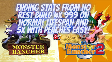 Monster Rancher 2 DX Ending Stats from No Rest Build 4x 999, 5 or 6x with Silver and Gold Peaches!!!