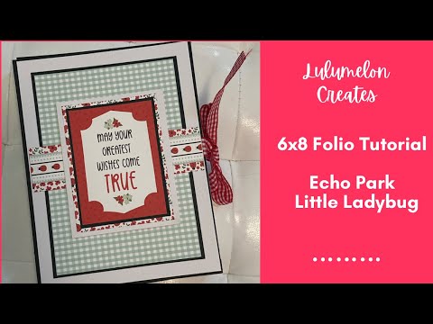6x8 mini album tutorial - get ready for spring with Echo Park