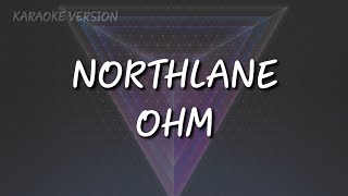 Northlane - Ohm (Karaoke)