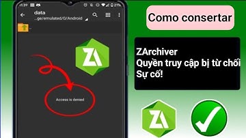 Cách khắc phục lỗi Truy cập bị từ chối trên Zarchiver (Cập nhật 2025)