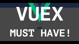 [ВАЖНО - Читай описание] Почему вы просто обязаны использовать VUEX в своем приложении!