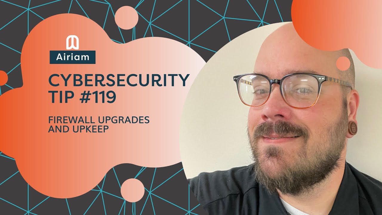 Airiam Cybersecurity Tip 
