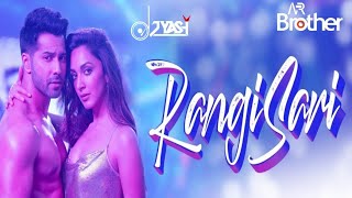 RANGISARI Remix By @djarbrothers  X DJ Yash Awasthi- | JugJugg Jeeyo | Varun D, Kiara A, | #remix