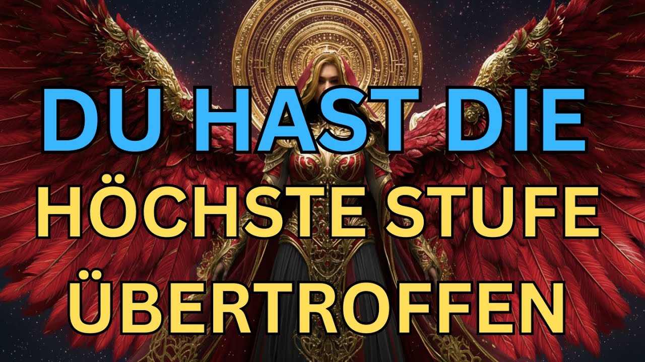 Auserwählter – Du hast die himmlische Ebene übertroffen, selbst der Himmel hat das nicht erwartet