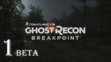 Ghost Recon BreakPoint Beta - Part 1 - Crash Landing