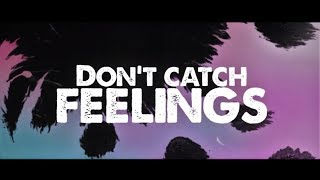 SICKICK - Catch Feelings Rework