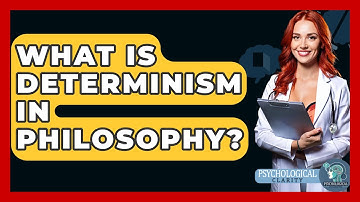 What Is Determinism In Philosophy? - Philosophy Beyond