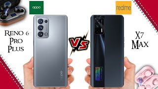 Oppo Reno6 Pro Plus vs Realme X7 Max
