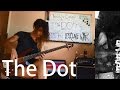 I declare war  the dot bass cover