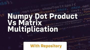 numpy dot product vs matrix multiplication