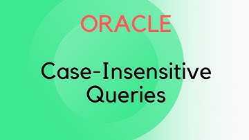 Case Insensitive search in Oracle