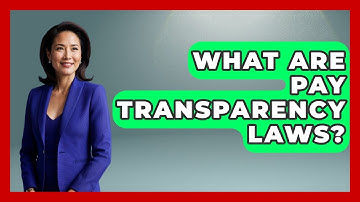 What Are Pay Transparency Laws? - Job Success Network