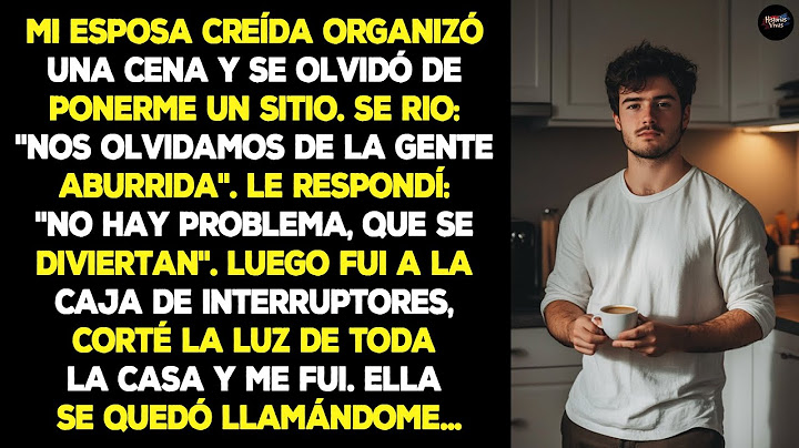 Mi Esposa Creída Organizó Una Cena Y Se Olvidó De Ponerme Un Sitio. Se Rio: "Nos Olvidamos De La...