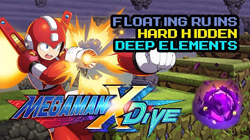 [Global] Mega Man X DiVE - All Hidden Deep Elements: Floating Ruins (Hard)
