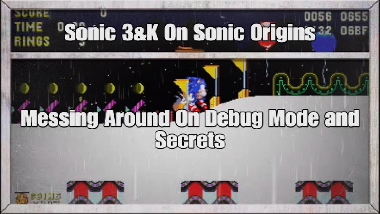 Sonic 3&K on Sonic Origins | Messing Around On Debug Mode and Secrets (Road To 2K Subs)