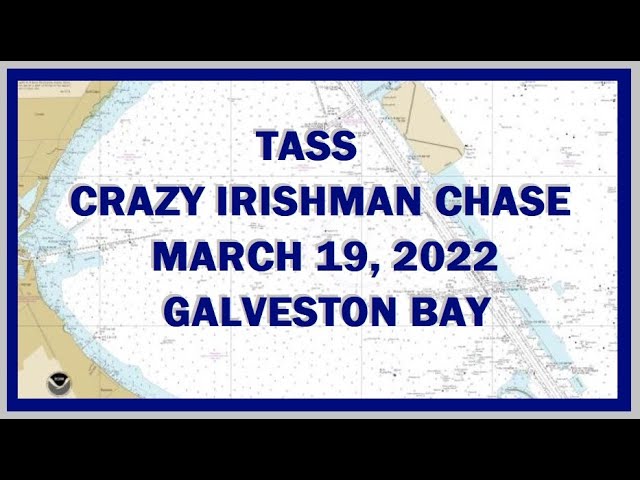 2022 TASS Crazy Irishman Chase: Texas Sailing