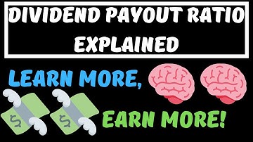 Dividend Payout Ratio Explained