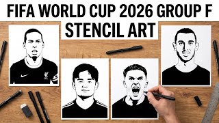 Group F 4 Stencil Art | Viktor Gyökeres,Takefusa Kubo, Virgil van Dijk &amp; Ellyes Skhiri Portrait Draw