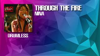 Through The Fire - Nina [Live] (Tanpa Drum)