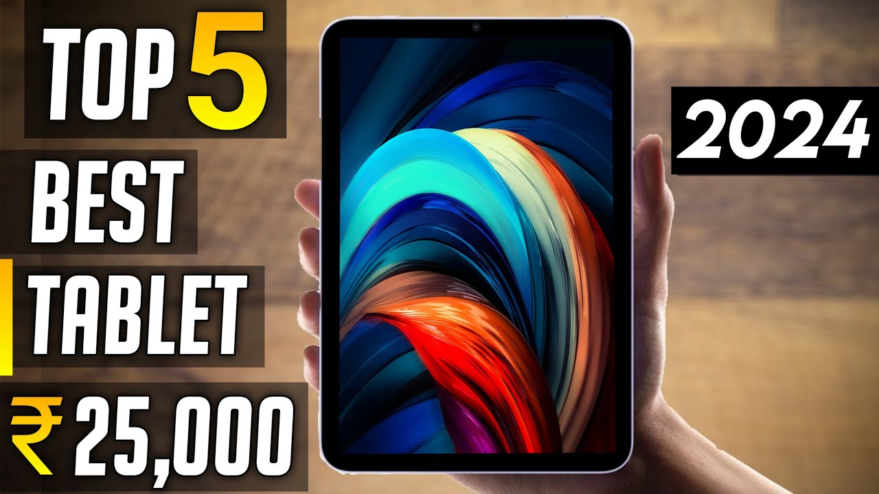 Best Tablet under 25000 in india 2025 best tablet under 25000 in india YouTube