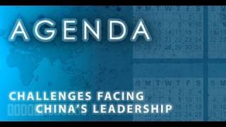 Agenda: Challenges Facing China's Leadership