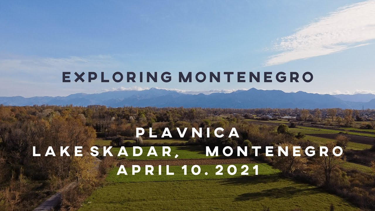 EXPLORING MONTENEGRO - Plavnica, Lake Skadar DRONE FOOTAGE