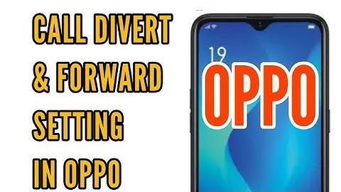 OPPO Call Divert/Forward Setting || OPPO A77, A57, A37, A59, A30, A53, A33, A71, A3s, A73s, A31