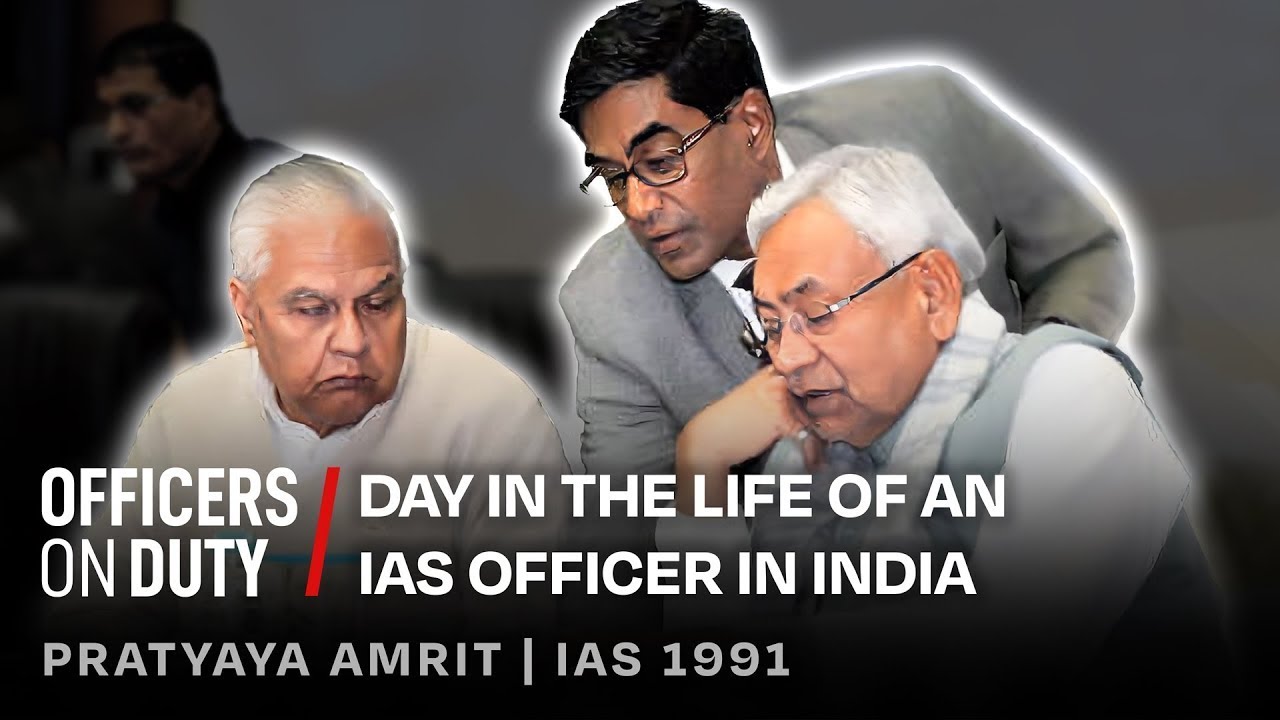 24 Hours with an IAS Officer in India | IAS Pratyaya Amrit | Officers On Duty E283